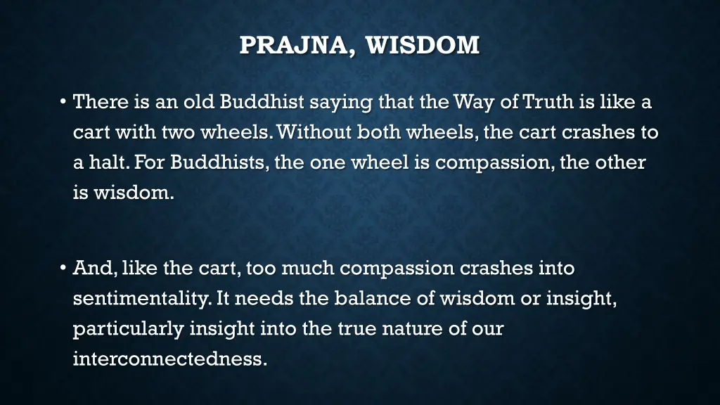 prajna wisdom