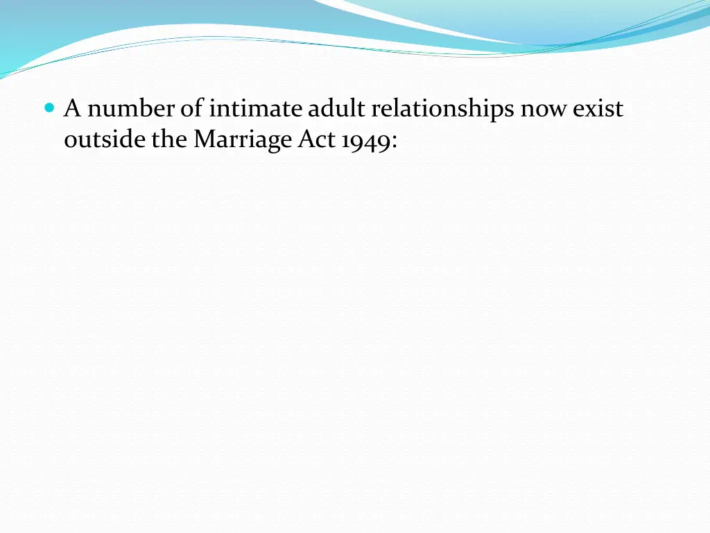 a number of intimate adult relationships