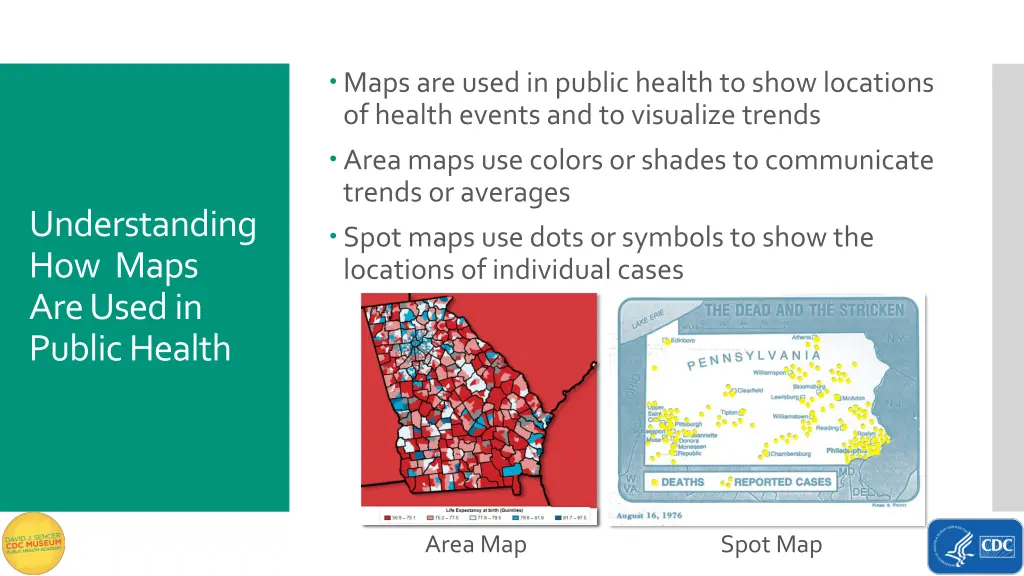 maps are used in public health to show locations