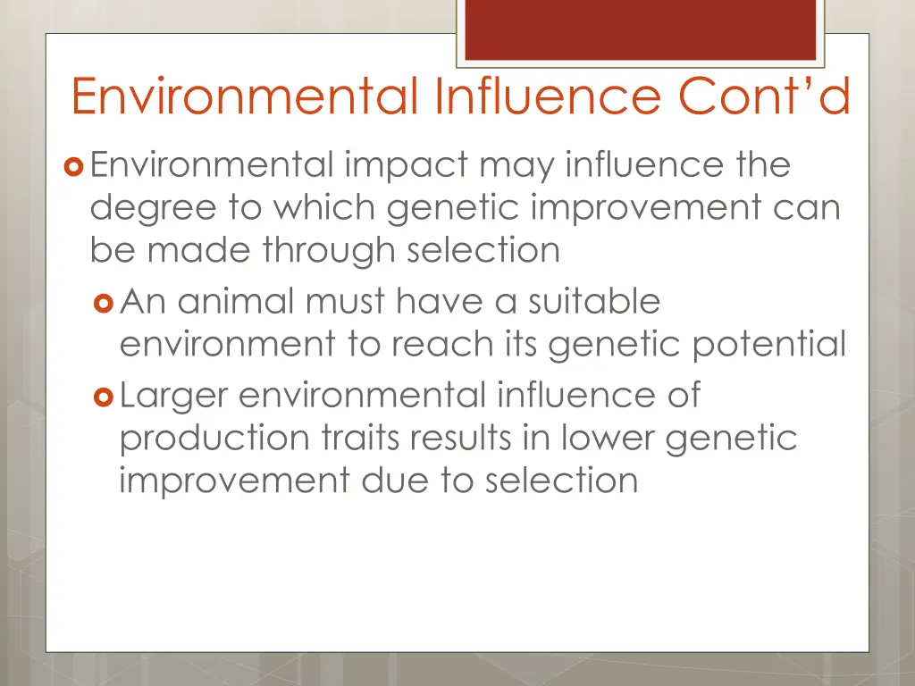 environmental influence cont d