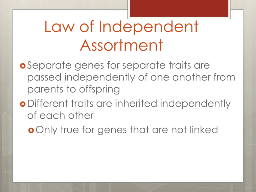 law of independent assortment