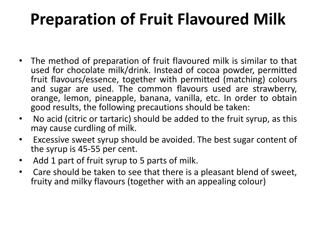 preparation of fruit flavoured milk