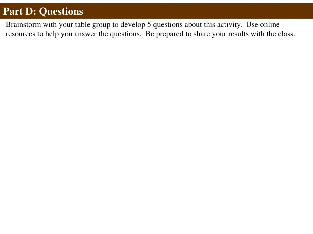 part d questions brainstorm with your table group 1