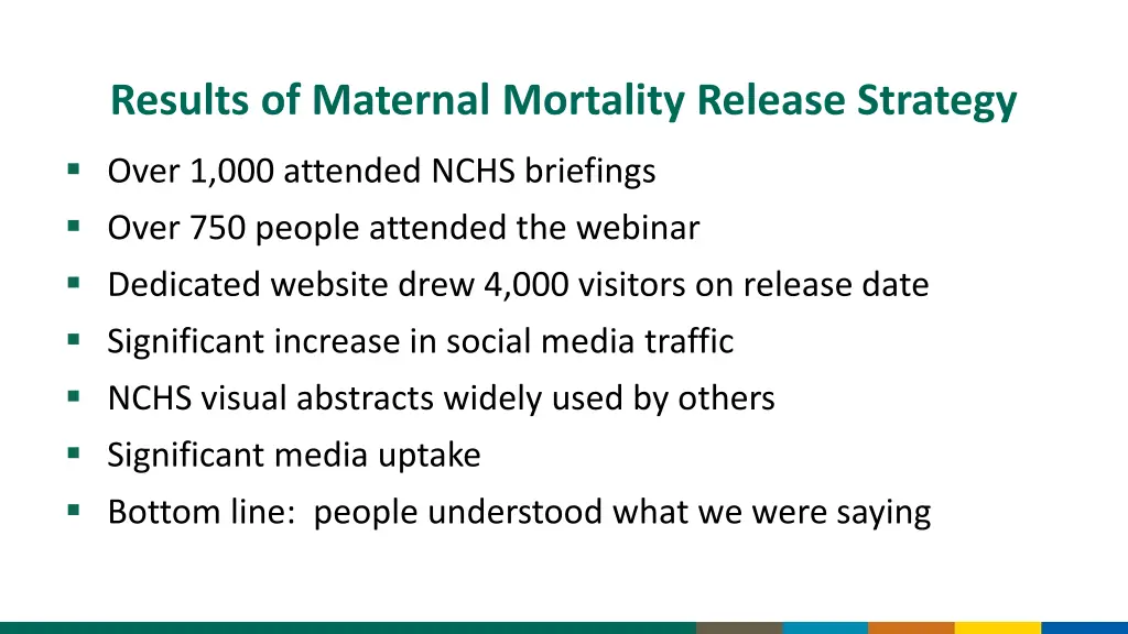 results of maternal mortality release strategy