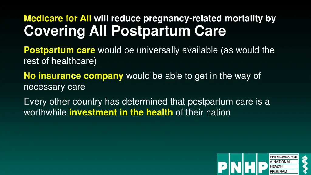 medicare for all will reduce pregnancy related 3