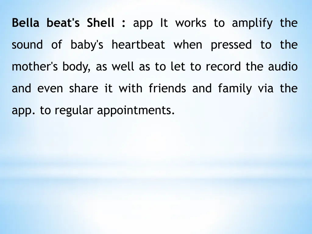 bella beat s shell app it works to amplify the