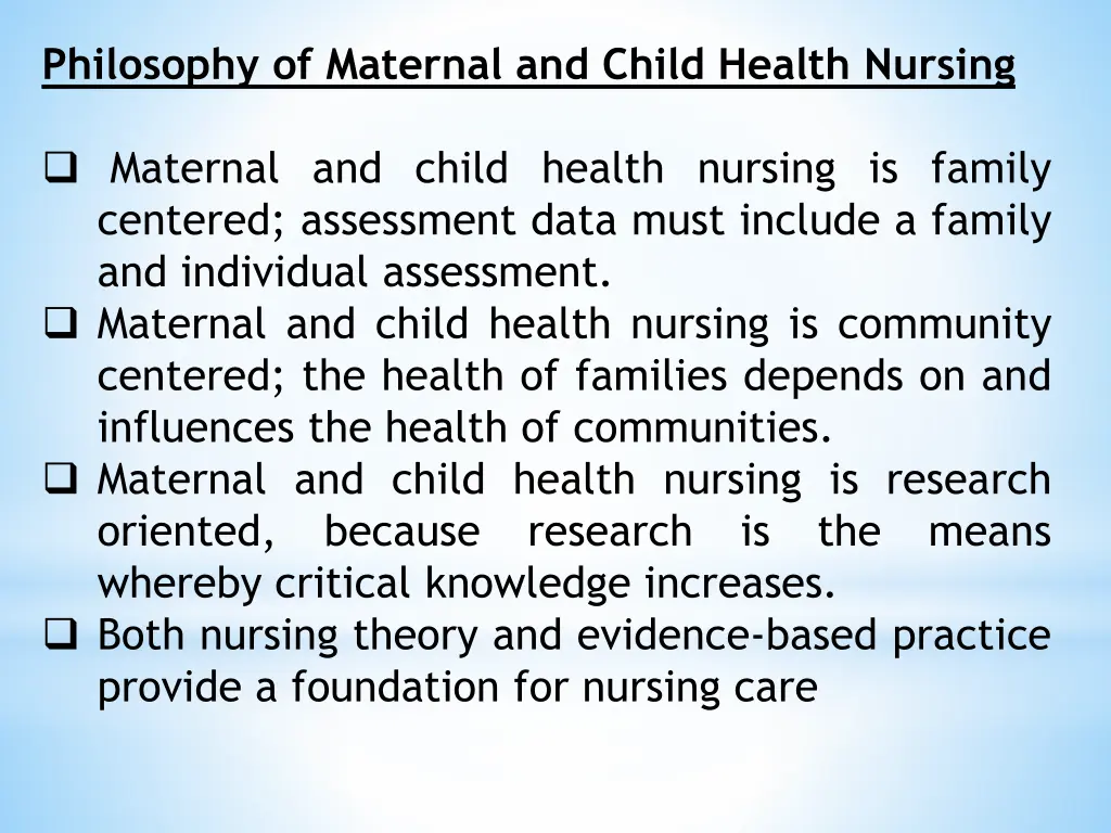 philosophy of maternal and child health nursing