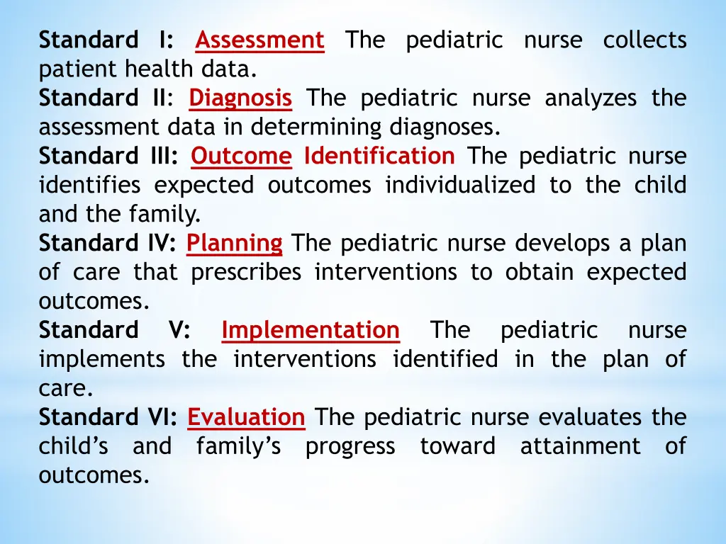 standard i assessment the pediatric nurse