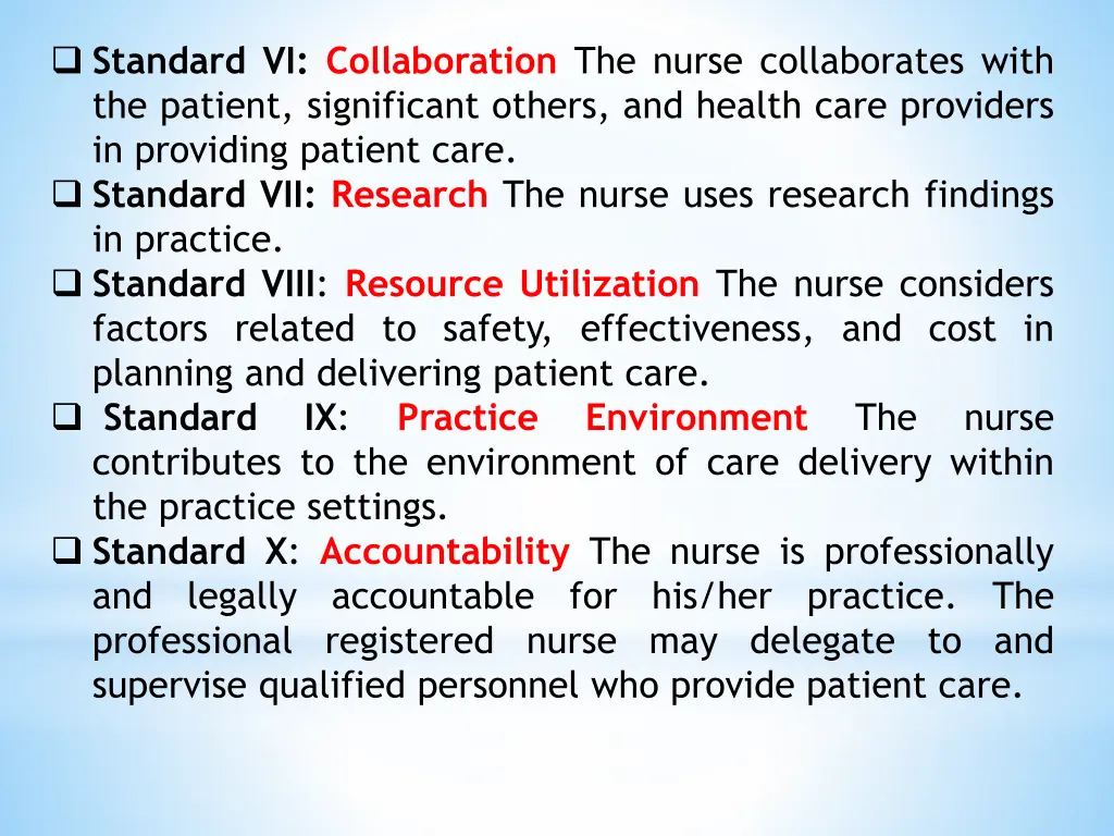 standard vi collaboration the nurse collaborates