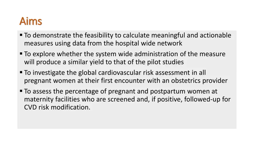 aims aims to demonstrate the feasibility