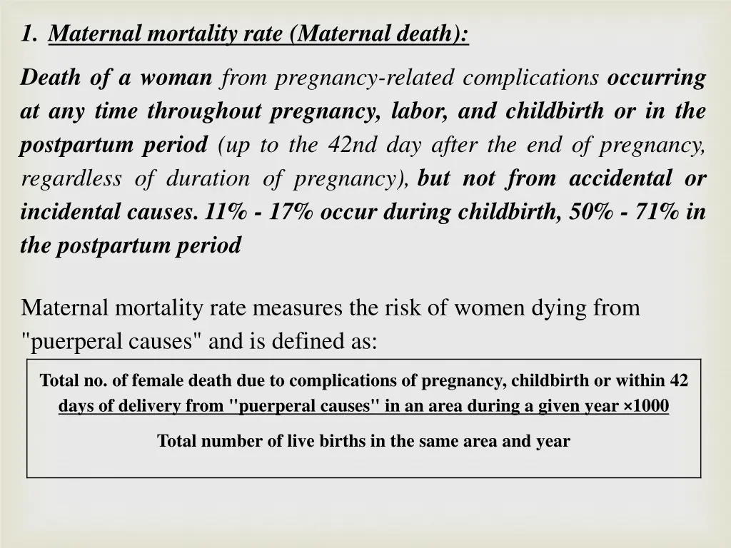 1 maternal mortality rate maternal death