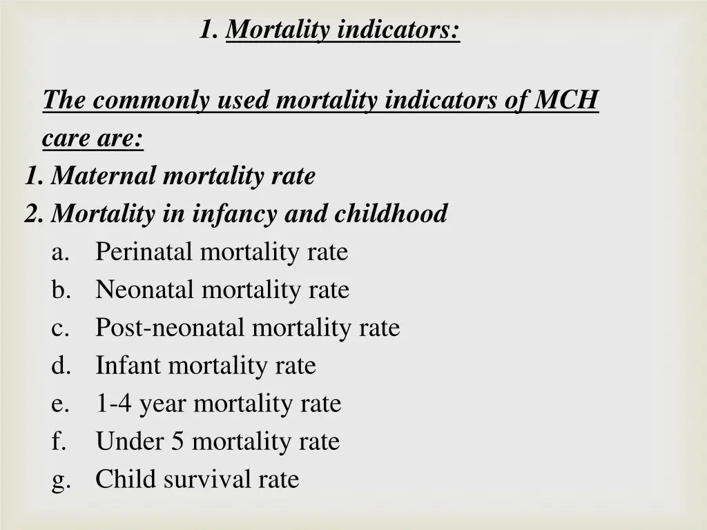 1 mortality indicators