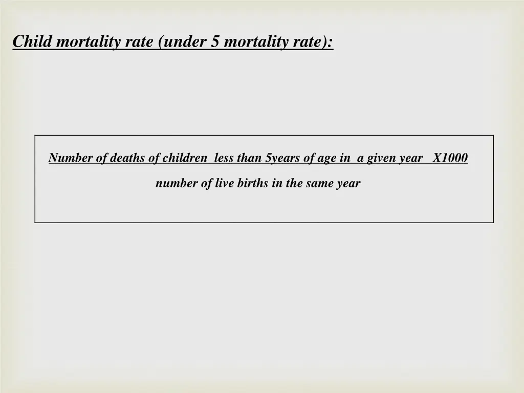 child mortality rate under 5 mortality rate