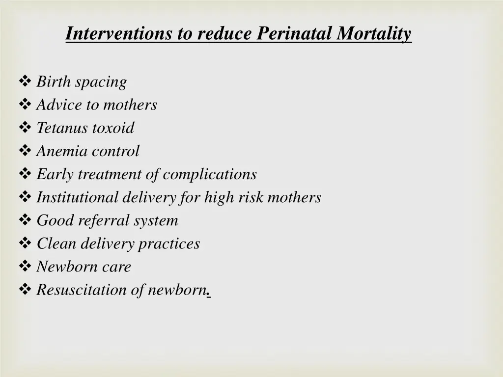 interventions to reduce perinatal mortality