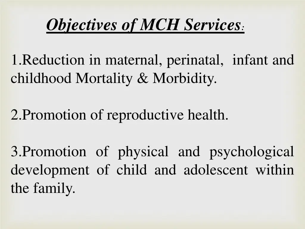 objectives of mch services