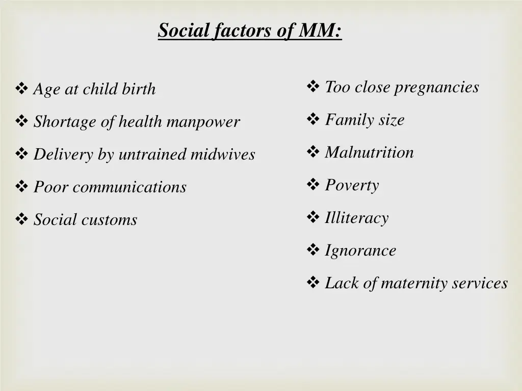 social factors of mm