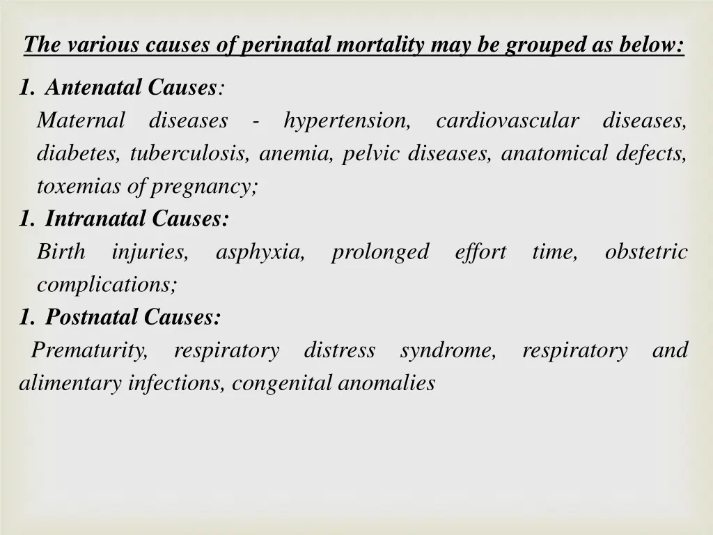 the various causes of perinatal mortality