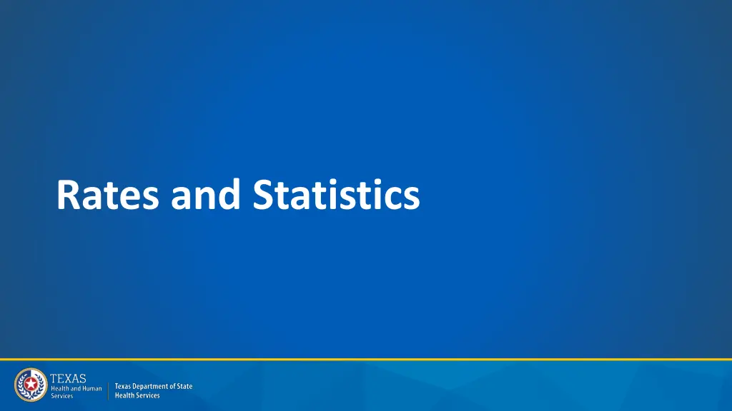 rates and statistics