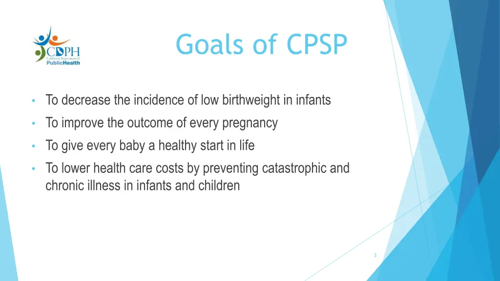 goals of cpsp