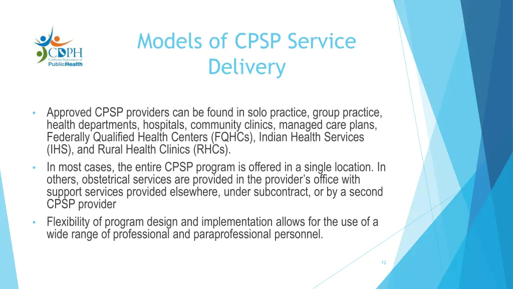 models of cpsp service delivery