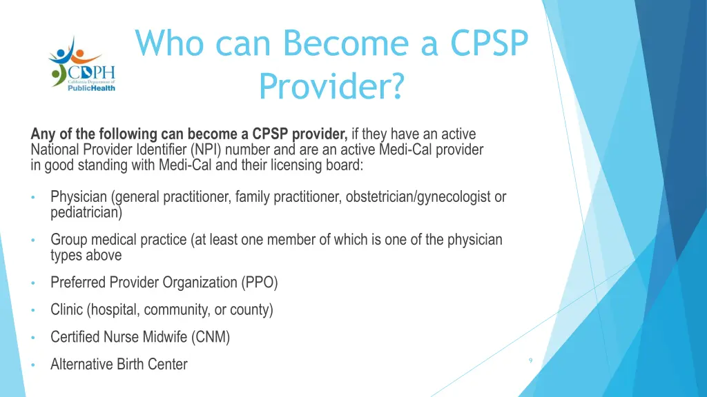 who can become a cpsp provider