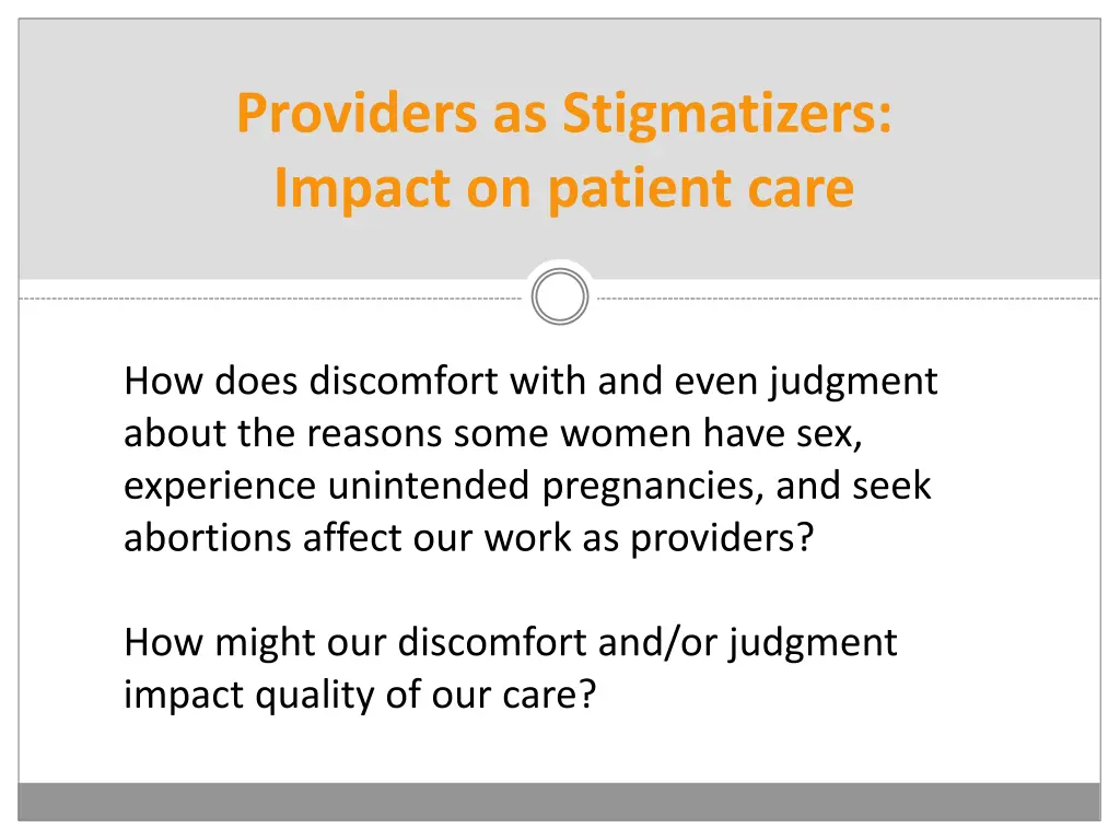 providers as stigmatizers impact on patient care