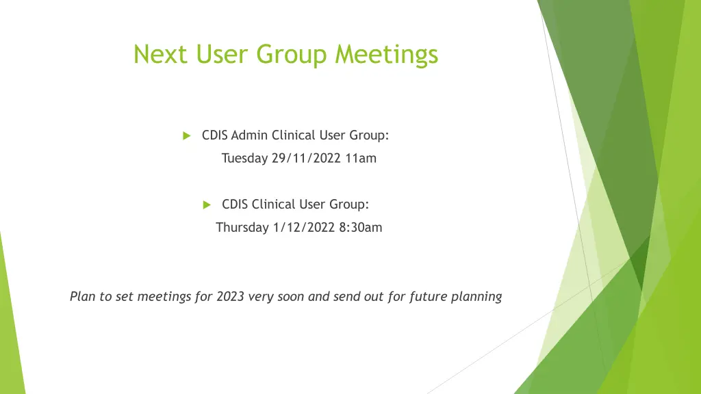 next user group meetings