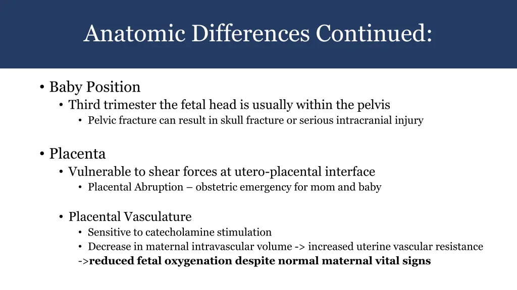 anatomic differences continued