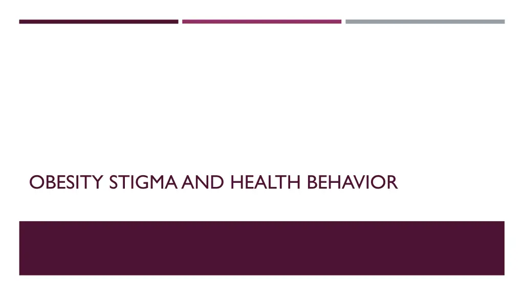 obesity stigma and health behavior