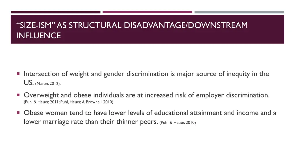 size ism as structural disadvantage downstream