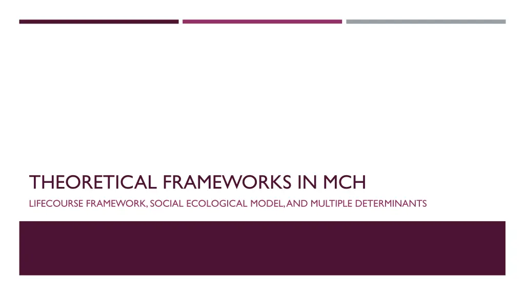 theoretical frameworks in mch lifecourse