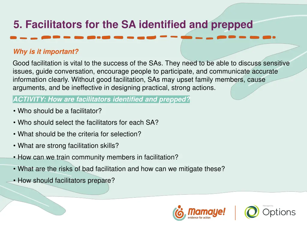 5 facilitators for the sa identified and prepped