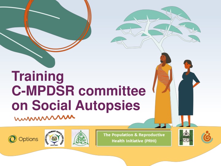 training c mpdsr committee on social autopsies