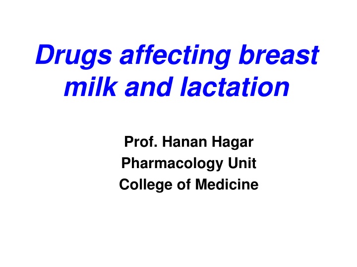 drugs affecting breast milk and lactation