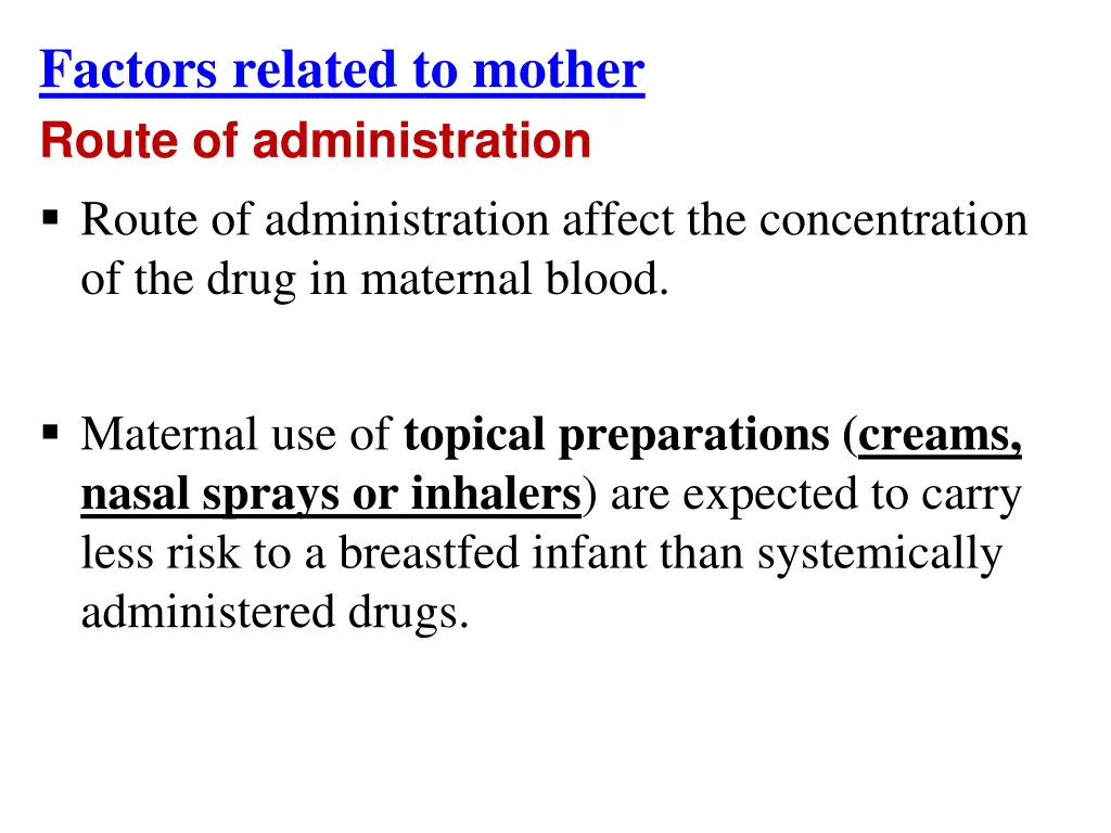 factors related to mother route of administration