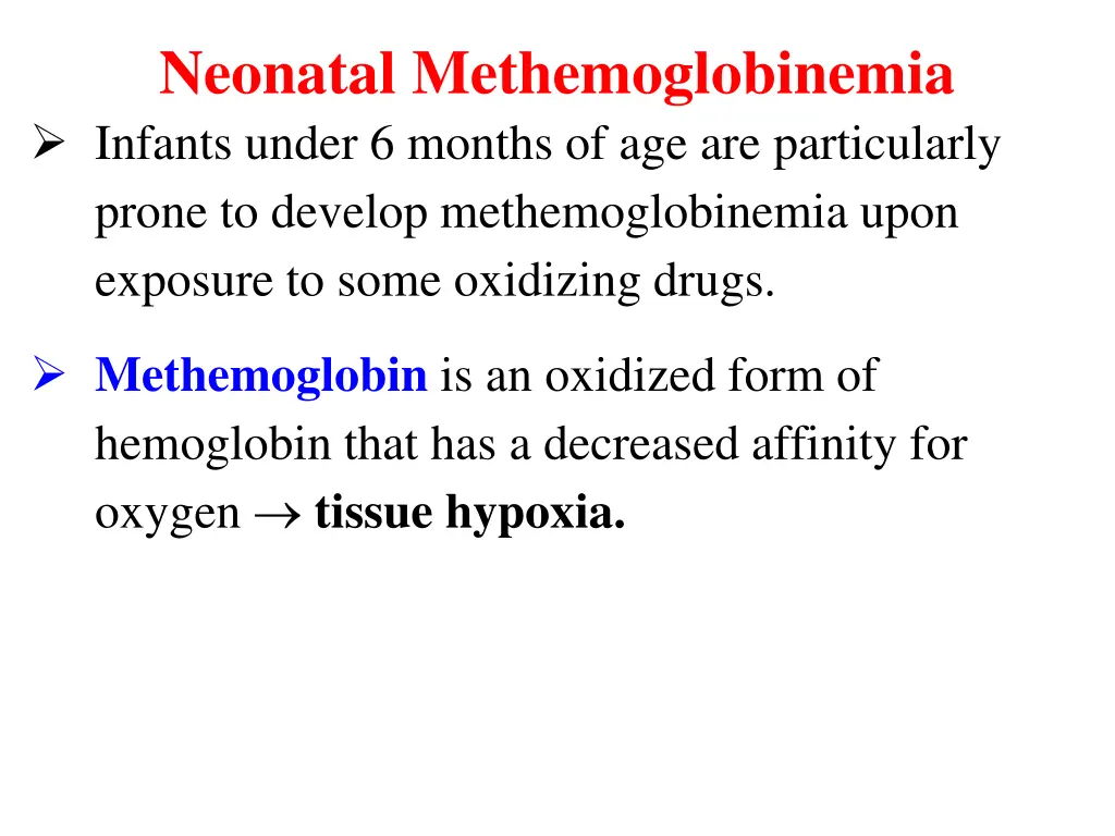 neonatal methemoglobinemia infants under 6 months