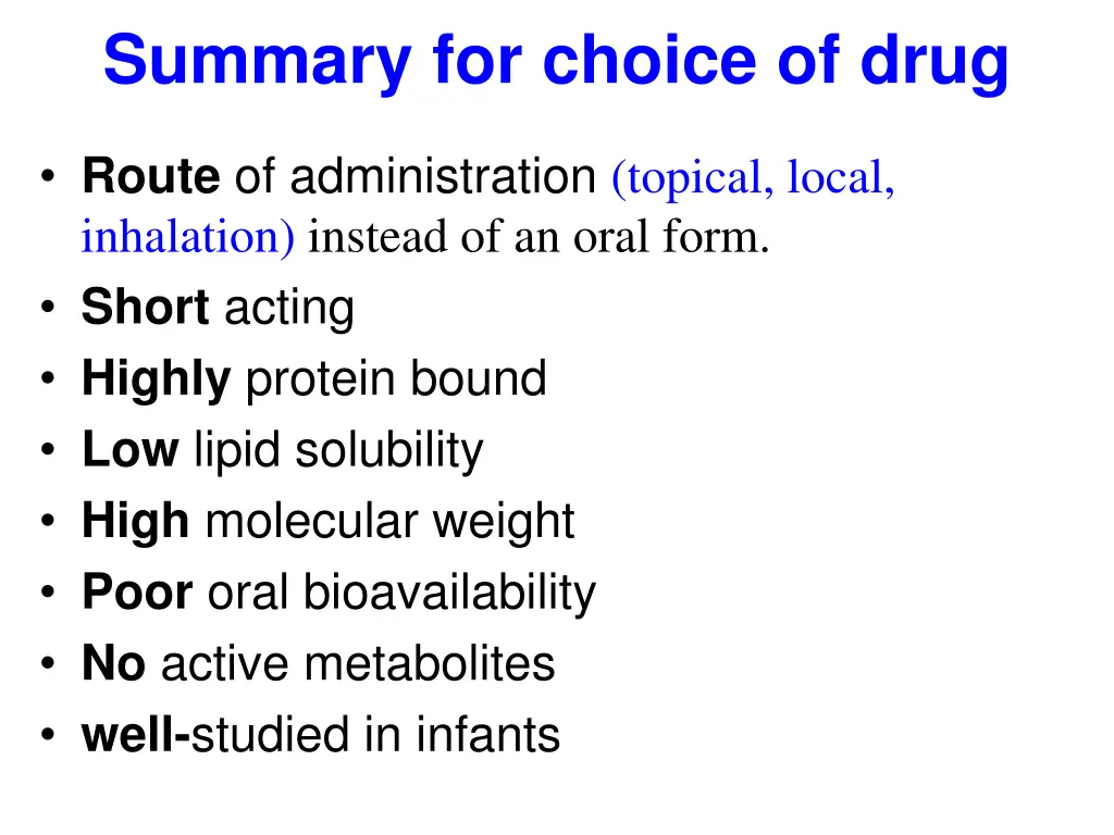 summary for choice of drug