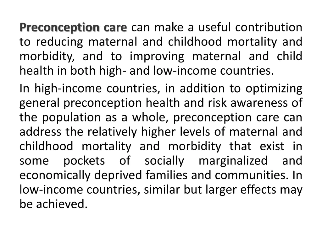 preconception care can make a useful contribution