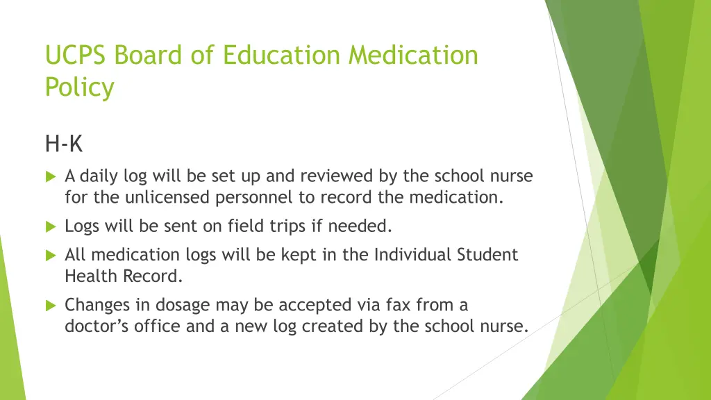 ucps board of education medication policy 5