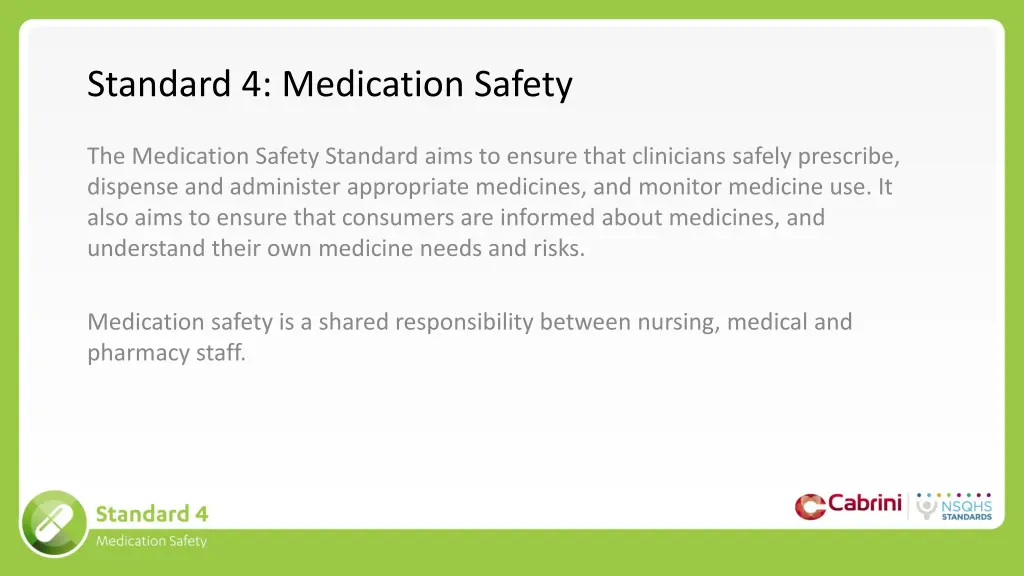 standard 4 medication safety 1