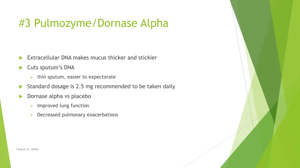 3 pulmozyme dornase alpha