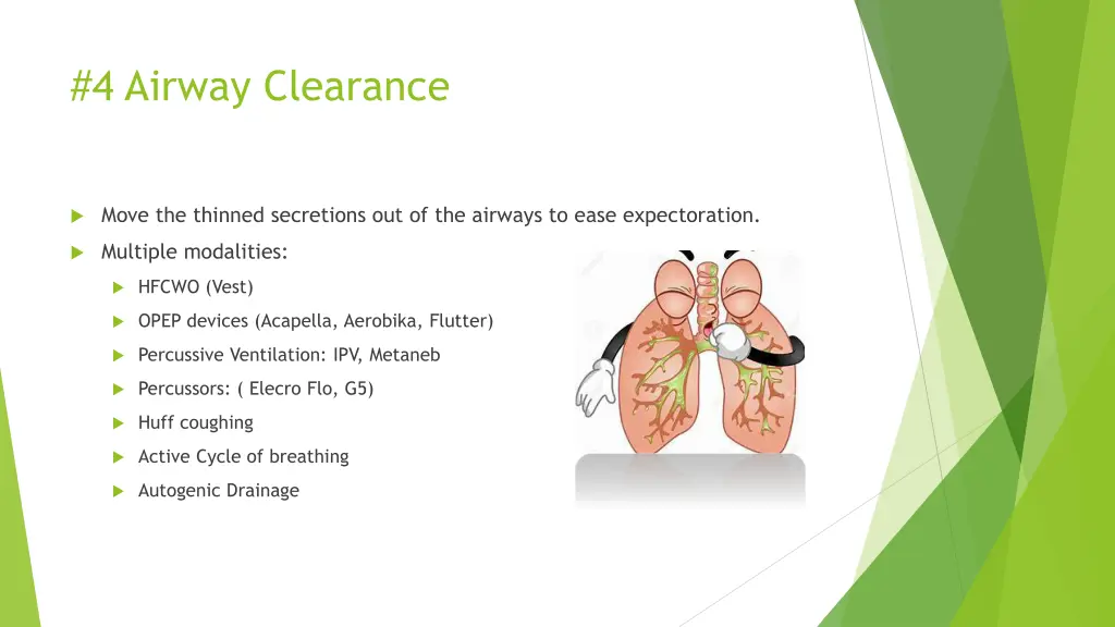 4 airway clearance