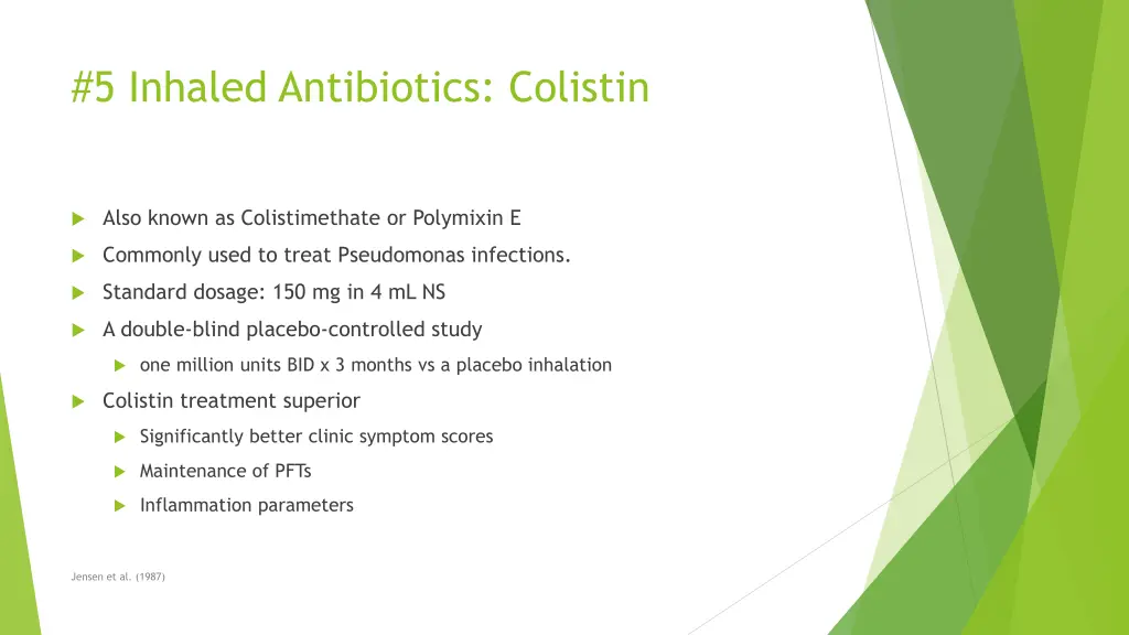 5 inhaled antibiotics colistin