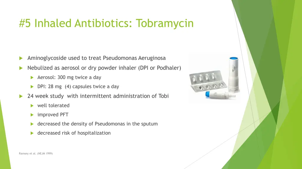 5 inhaled antibiotics tobramycin