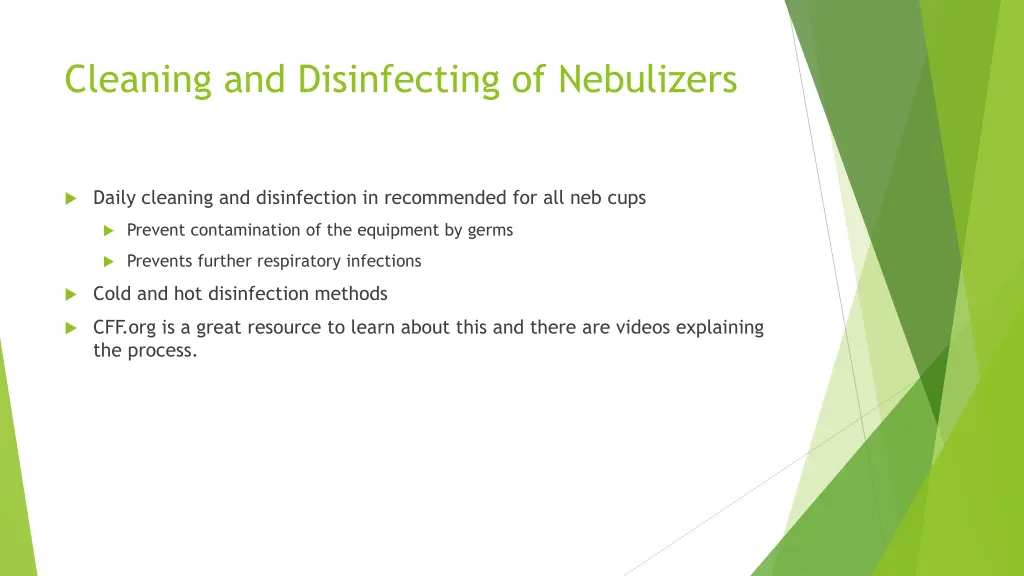 cleaning and disinfecting of nebulizers