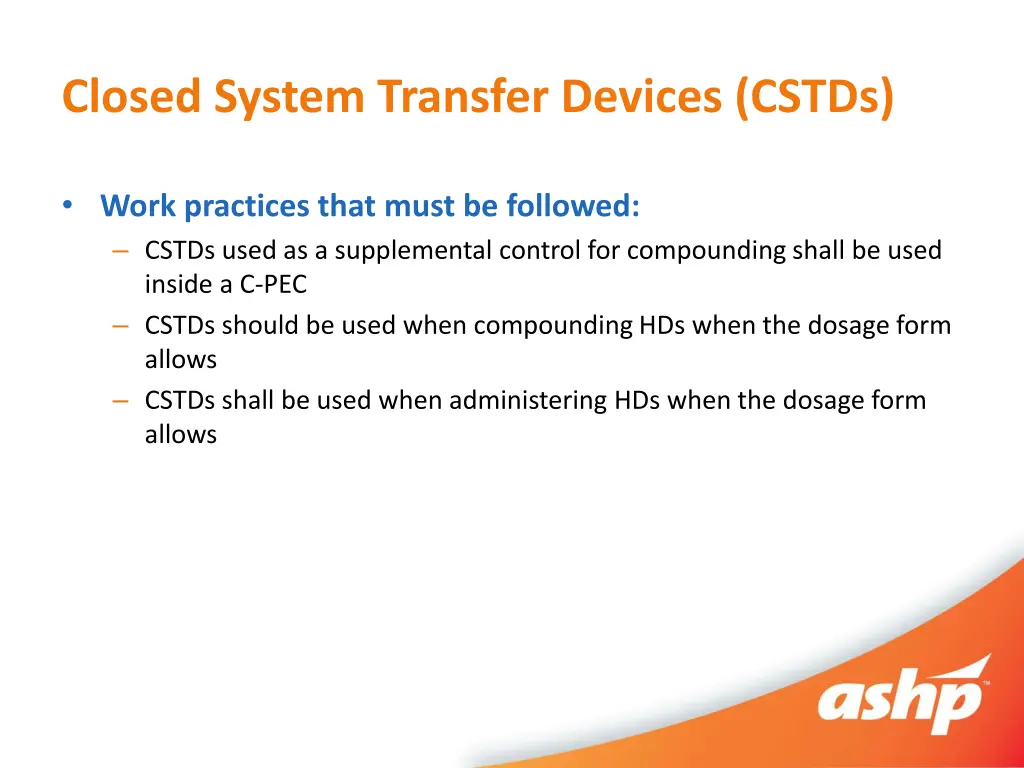 closed system transfer devices cstds 1