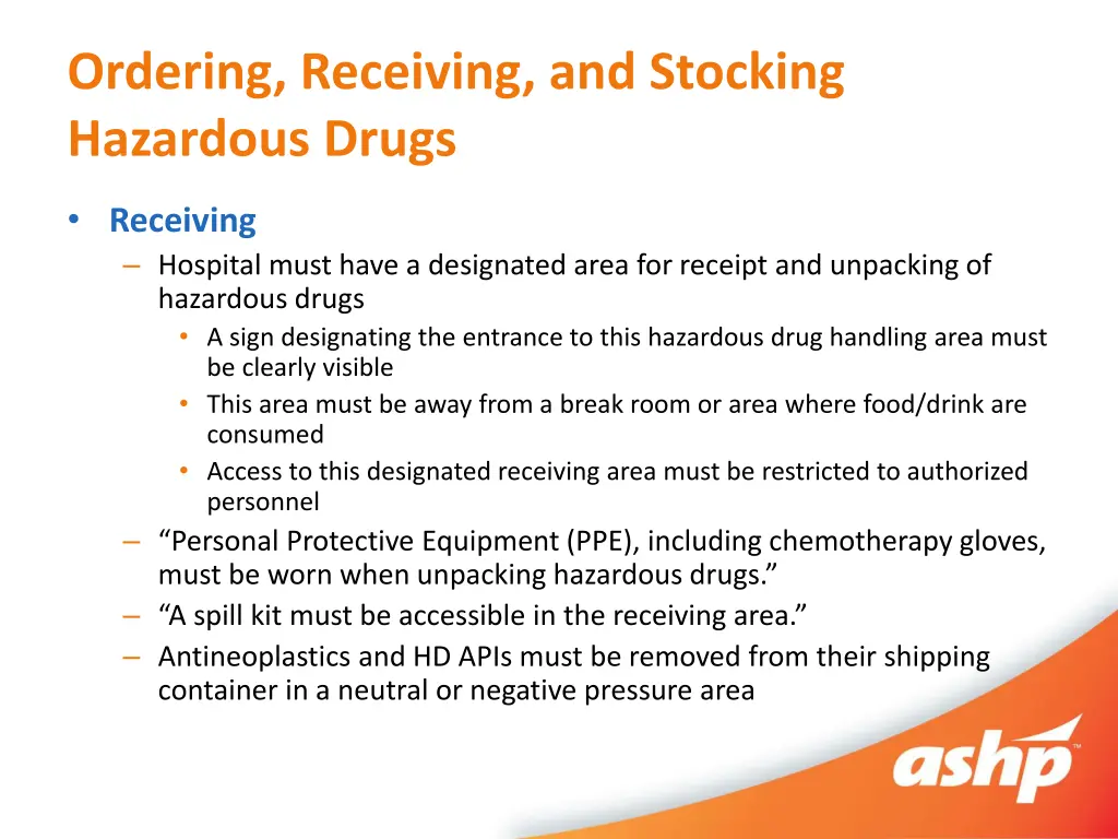 ordering receiving and stocking hazardous drugs 1