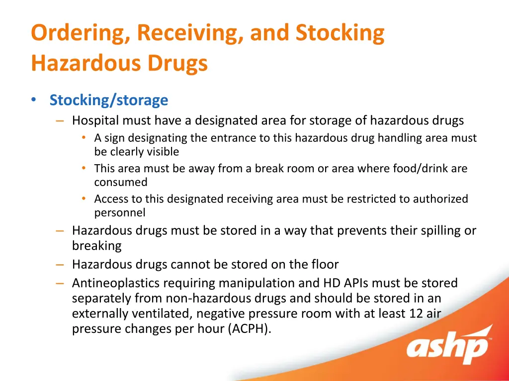 ordering receiving and stocking hazardous drugs 3