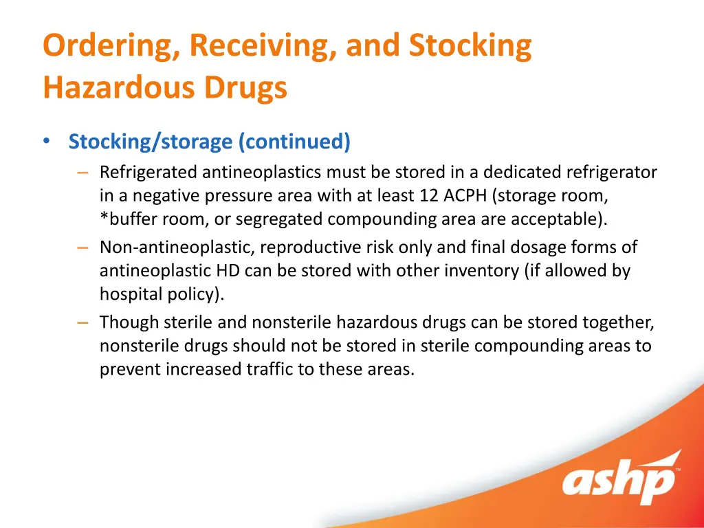 ordering receiving and stocking hazardous drugs 4