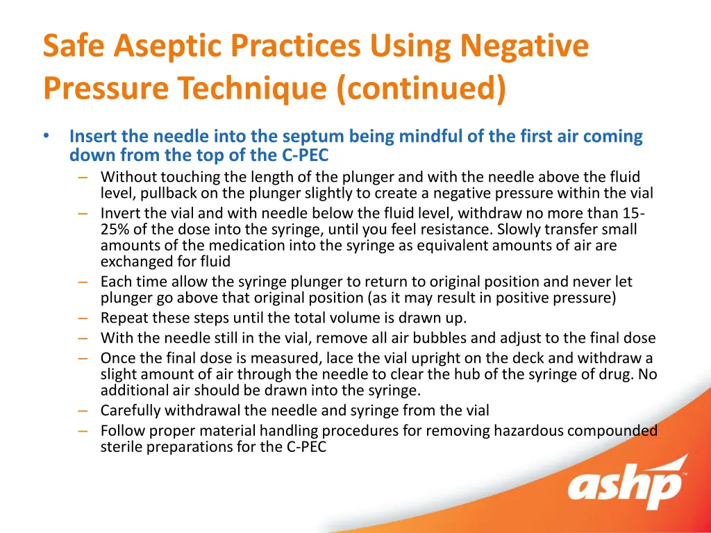 safe aseptic practices using negative pressure 1